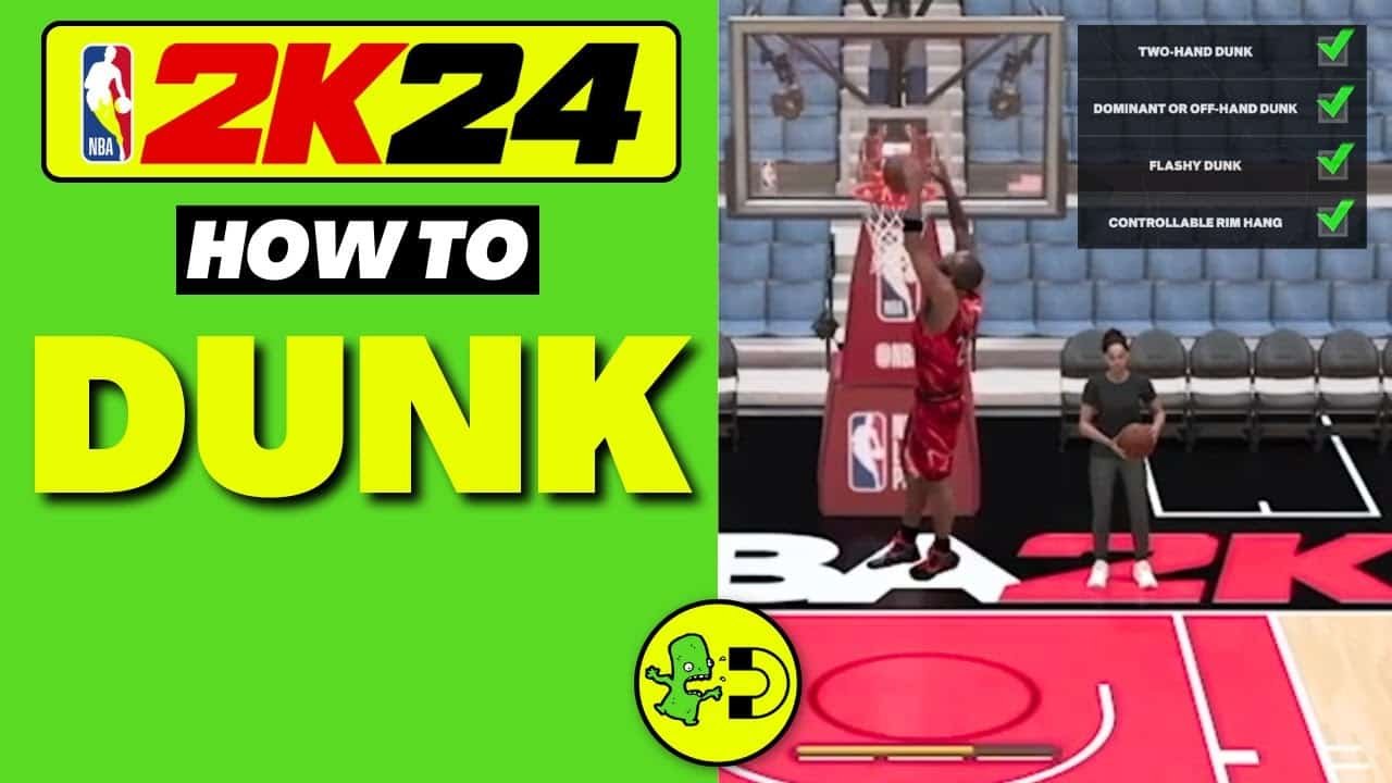 How to Dunk in Nba 2K24