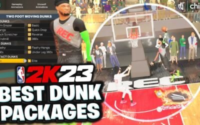 Who Has the Best Dunk Package in Nba 2K23